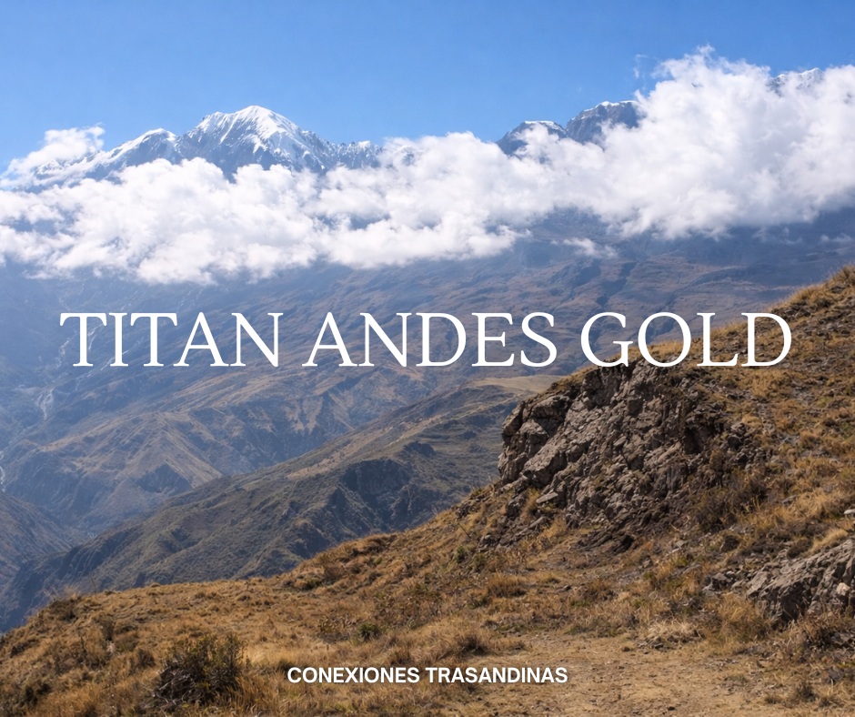 Titan Andes Gold Project